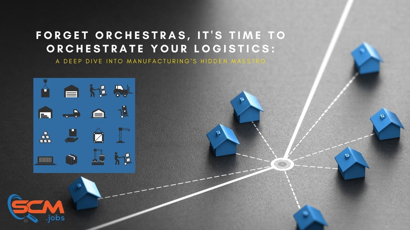 Forget Orchestras, It's Time to Orchestrate Your Logistics: A Deep Dive into Manufacturing's Hidden Maestro